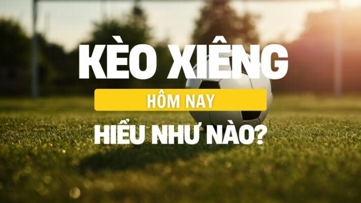 keo xieng hom nay 1